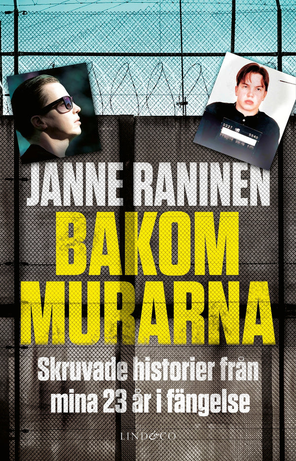 Bakom murarna : skruvade historier från mina 23 år i fängelse – E-bok – Laddas ner-Digitala böcker-Axiell-peaceofhome.se
