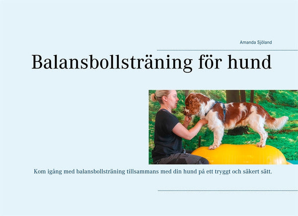 Balansbollsträning för hund – E-bok – Laddas ner-Digitala böcker-Axiell-peaceofhome.se