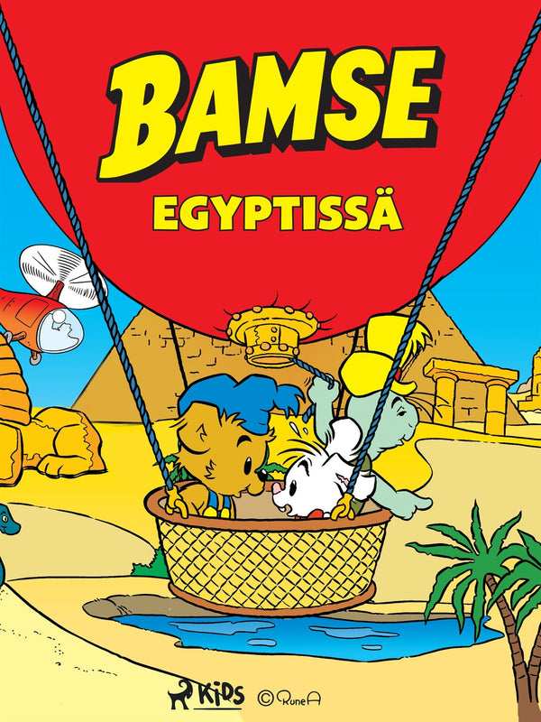 Bamse Egyptissä – E-bok – Laddas ner-Digitala böcker-Axiell-peaceofhome.se