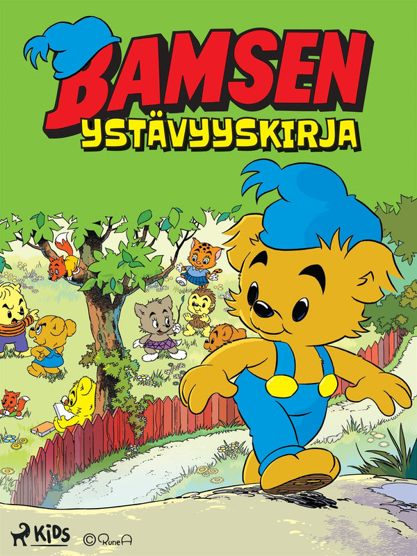 Bamsen ystävyyskirja – E-bok – Laddas ner-Digitala böcker-Axiell-peaceofhome.se