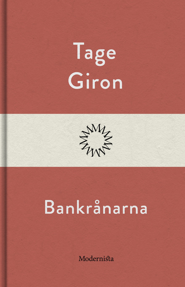 Bankrånarna – E-bok – Laddas ner-Digitala böcker-Axiell-peaceofhome.se