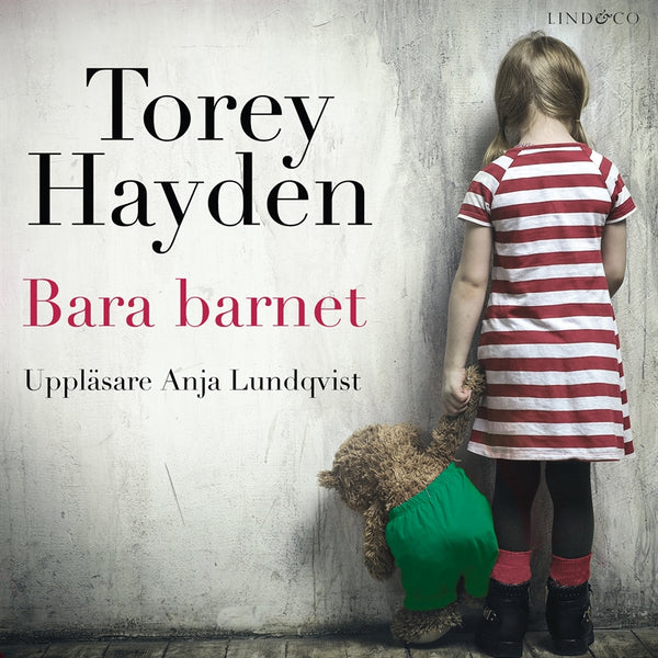 Bara barnet: En sann historia – Ljudbok – Laddas ner-Digitala böcker-Axiell-peaceofhome.se