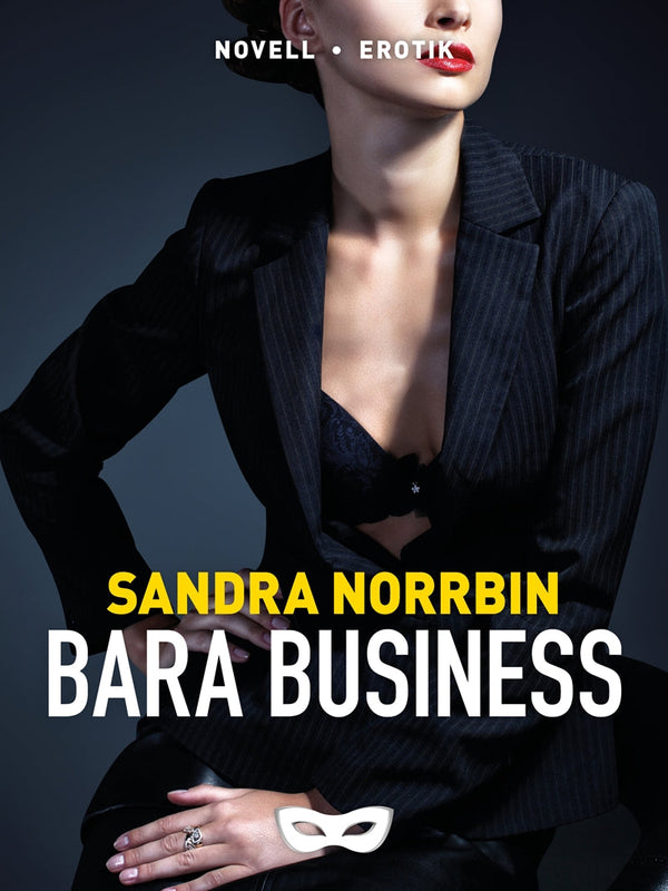 Bara business – E-bok – Laddas ner-Digitala böcker-Axiell-peaceofhome.se