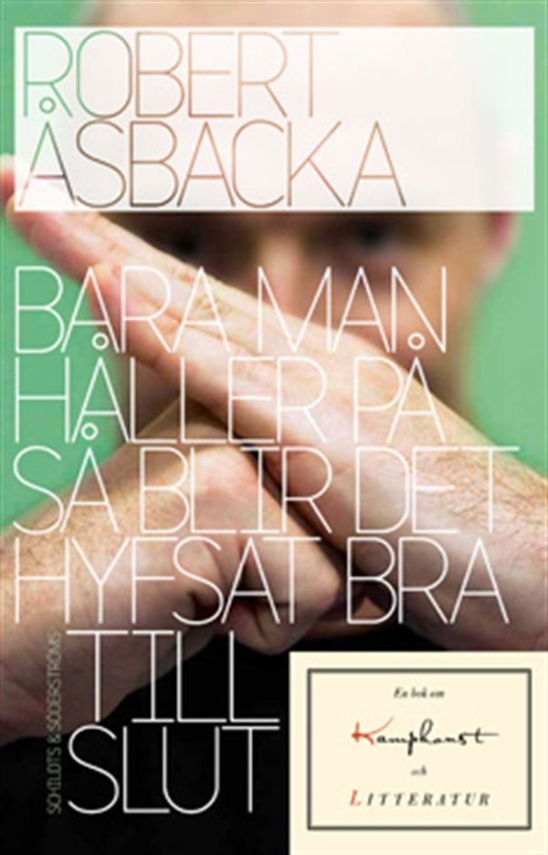 Bara man håller på så blir det hyfsat bra till slut – E-bok – Laddas ner-Digitala böcker-Axiell-peaceofhome.se