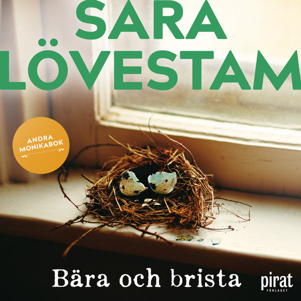 Bära och brista : andra Monikabok – Ljudbok – Laddas ner-Digitala böcker-Axiell-peaceofhome.se