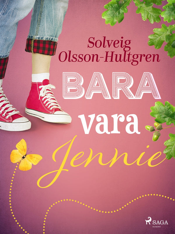 Bara vara Jennie – E-bok – Laddas ner-Digitala böcker-Axiell-peaceofhome.se