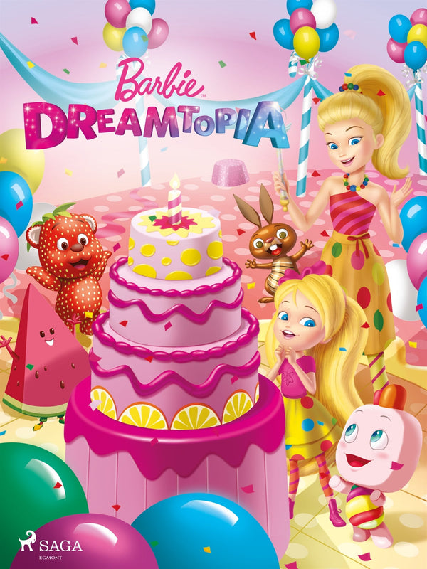 Barbie - Dreamtopia – E-bok – Laddas ner-Digitala böcker-Axiell-peaceofhome.se