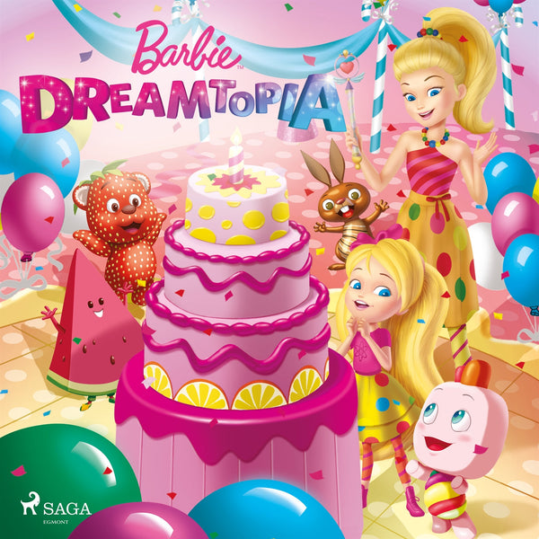 Barbie - Dreamtopia – Ljudbok – Laddas ner-Digitala böcker-Axiell-peaceofhome.se