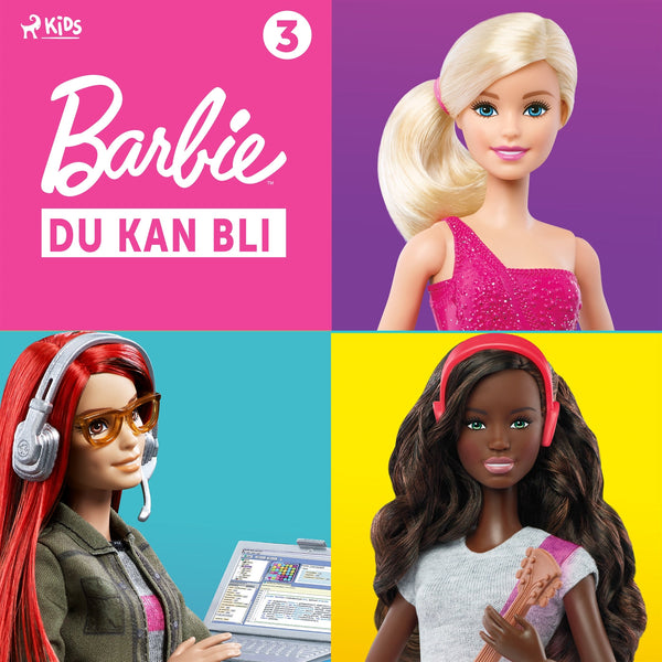 Barbie - Du kan bli - 3 – Ljudbok – Laddas ner-Digitala böcker-Axiell-peaceofhome.se