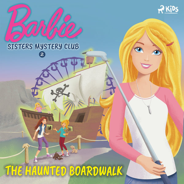 Barbie - Sisters Mystery Club 2 - The Haunted Boardwalk – Ljudbok – Laddas ner-Digitala böcker-Axiell-peaceofhome.se