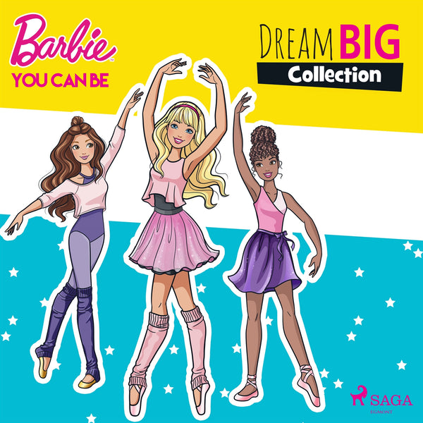 Barbie - You Can Be - Dream Big Collection – Ljudbok – Laddas ner-Digitala böcker-Axiell-peaceofhome.se