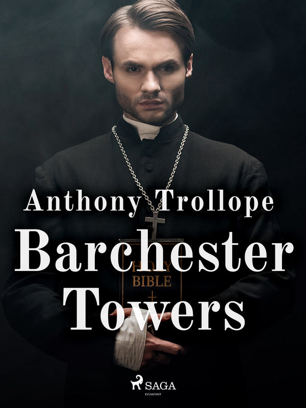 Barchester Towers – E-bok – Laddas ner-Digitala böcker-Axiell-peaceofhome.se