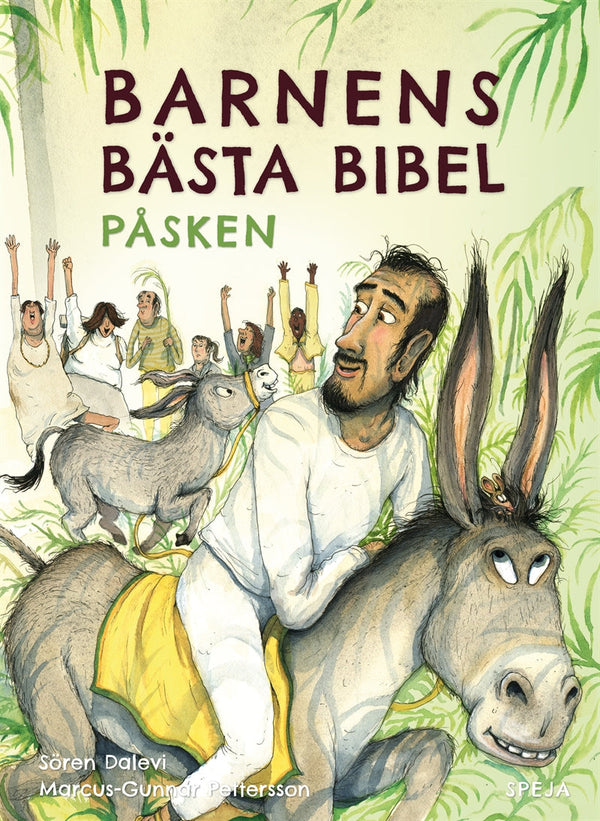 Barnens Bästa Bibel : Påsken – E-bok – Laddas ner-Digitala böcker-Axiell-peaceofhome.se