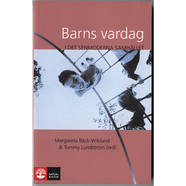 Barns vardag i det senmoderna samhället - Digital - Laddas ner-Digitala böcker-Natur & Kultur Digital-peaceofhome.se