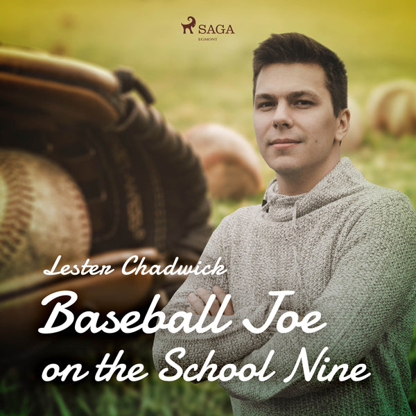 Baseball Joe on the School Nine – Ljudbok – Laddas ner-Digitala böcker-Axiell-peaceofhome.se
