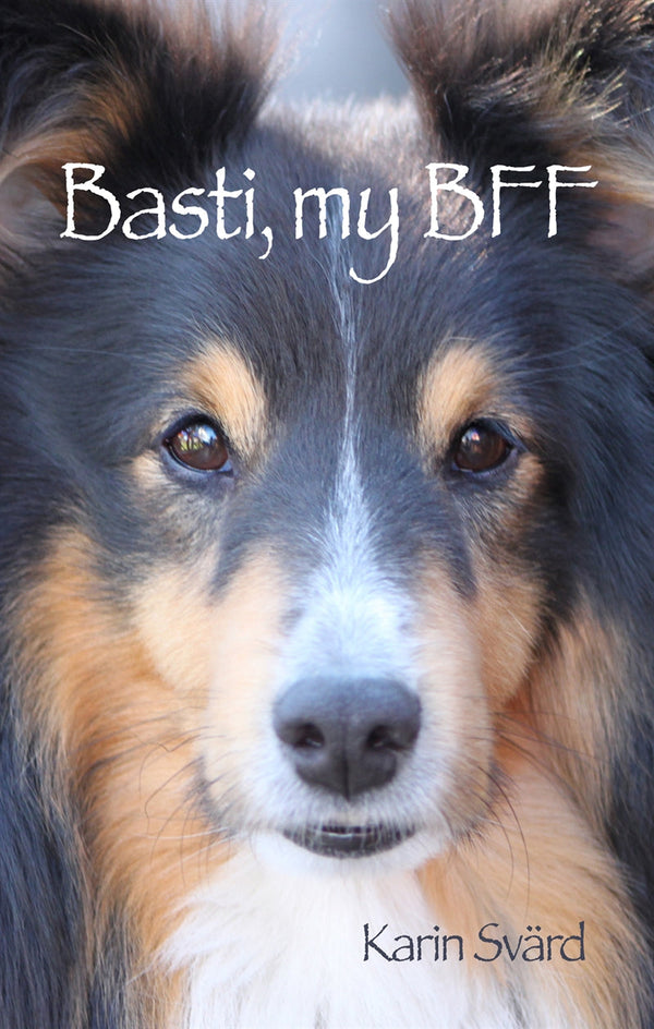 Basti, my BFF – E-bok – Laddas ner-Digitala böcker-Axiell-peaceofhome.se