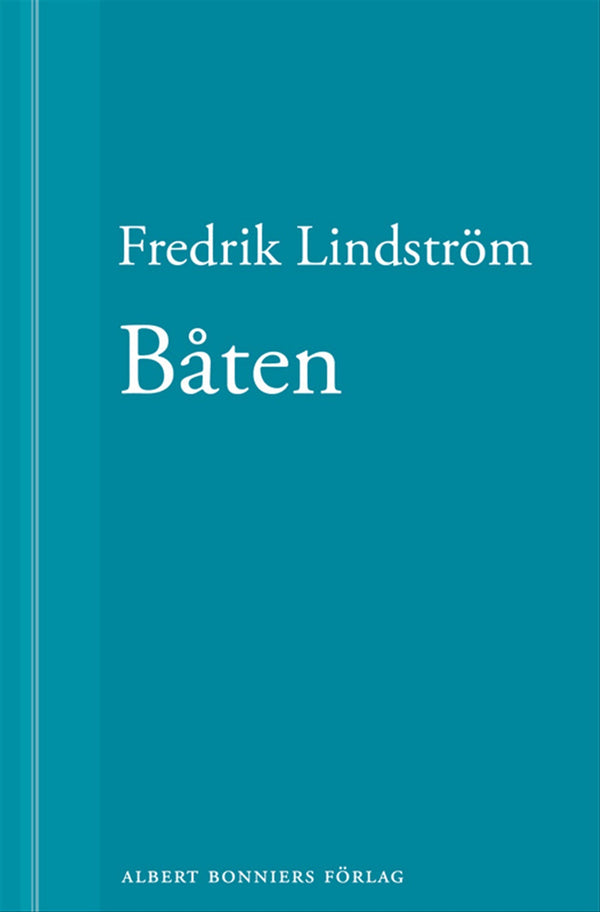 Båten: En novell ur När börjar det riktiga livet? – E-bok – Laddas ner-Digitala böcker-Axiell-peaceofhome.se