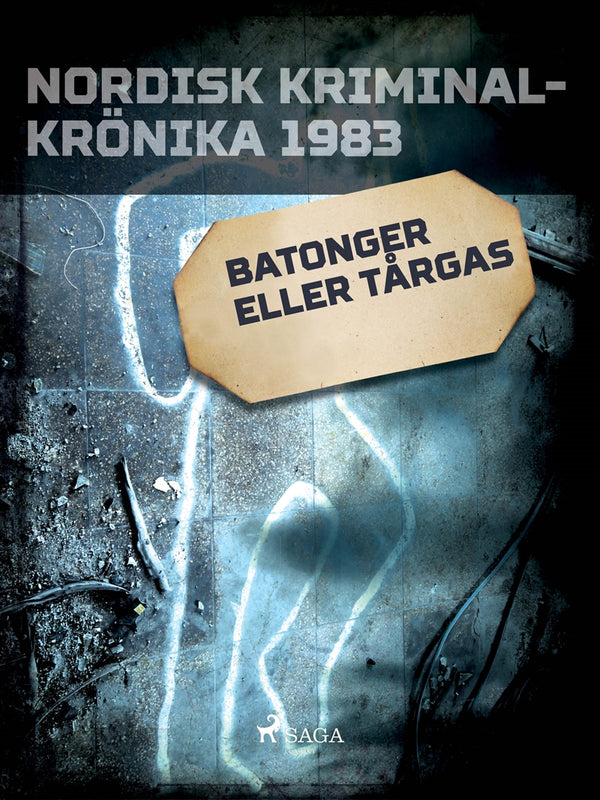 Batonger eller tårgas – E-bok – Laddas ner-Digitala böcker-Axiell-peaceofhome.se
