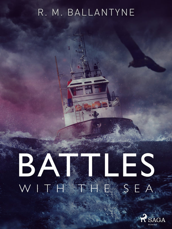 Battles with the Sea – E-bok – Laddas ner-Digitala böcker-Axiell-peaceofhome.se