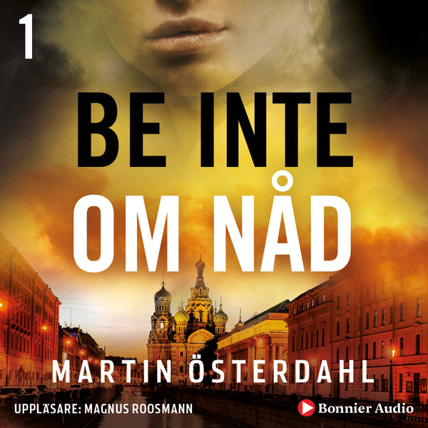 Be inte om nåd – Ljudbok – Laddas ner-Digitala böcker-Axiell-peaceofhome.se
