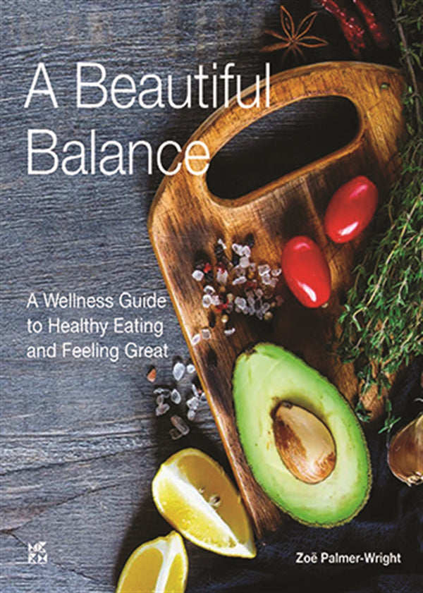 Beautiful Balance A Wellness Guide to Healthy Eating and Feeling Great – E-bok – Laddas ner-Digitala böcker-Axiell-peaceofhome.se