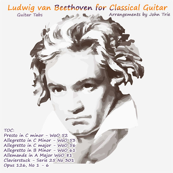 Beethoven Tablature for Classical Guitar: Beethoven Guitar Tabs – E-bok – Laddas ner-Digitala böcker-Axiell-peaceofhome.se