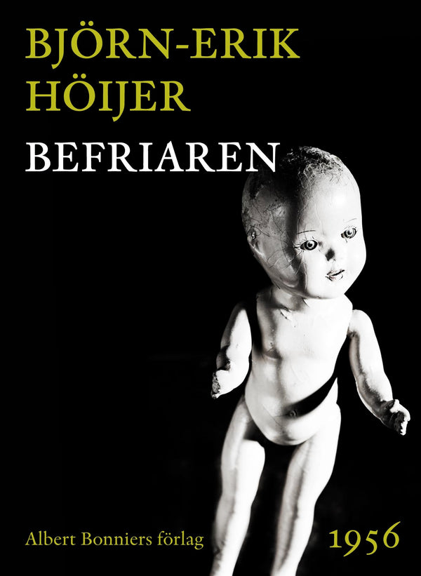 Befriaren – E-bok – Laddas ner-Digitala böcker-Axiell-peaceofhome.se