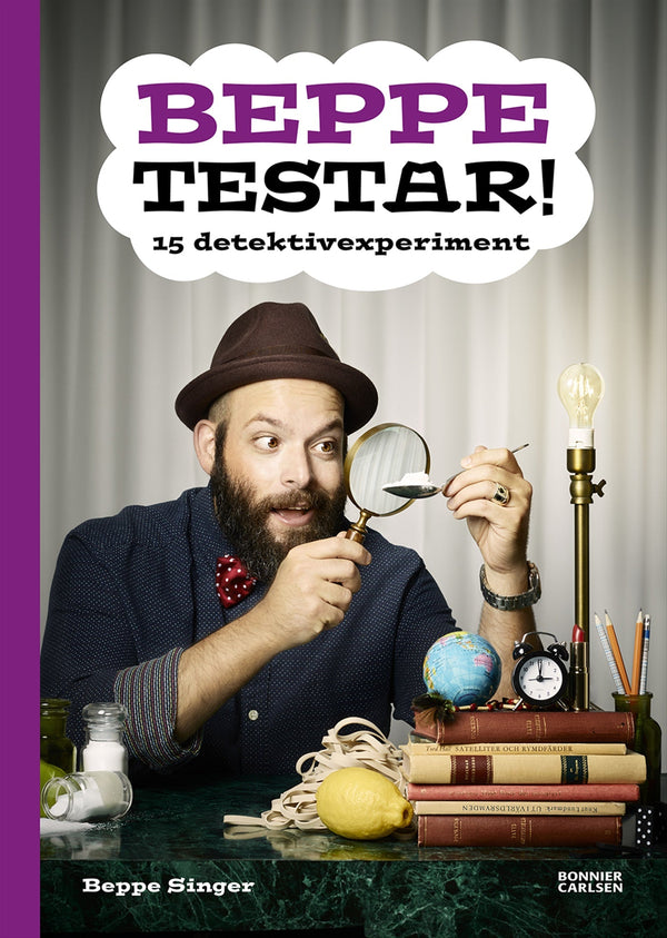 Beppe testar! 15 detektivexperiment – E-bok – Laddas ner