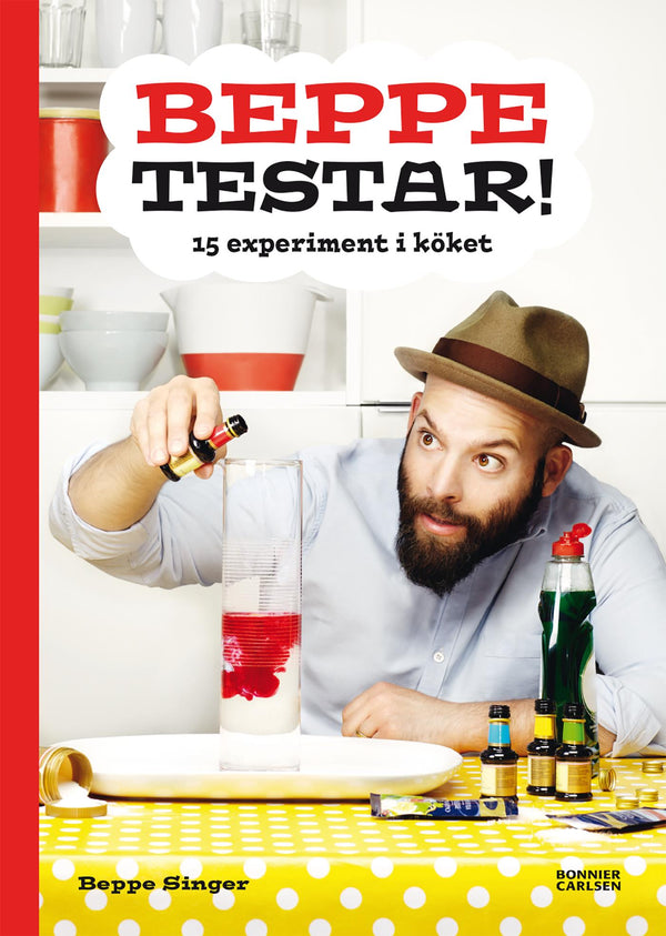 Beppe testar! 15 experiment i köket – E-bok – Laddas ner