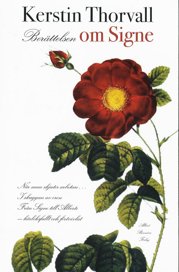 Berättelsen om Signe : När man skjuter arbetare ; I skuggan av oron ; Från Signe till Alberte - kärleksfullt och förtvivlat – E-bok – Laddas ner-Digitala böcker-Axiell-peaceofhome.se