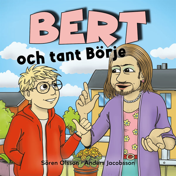 Bert och tant Börje – Ljudbok – Laddas ner-Digitala böcker-Axiell-peaceofhome.se
