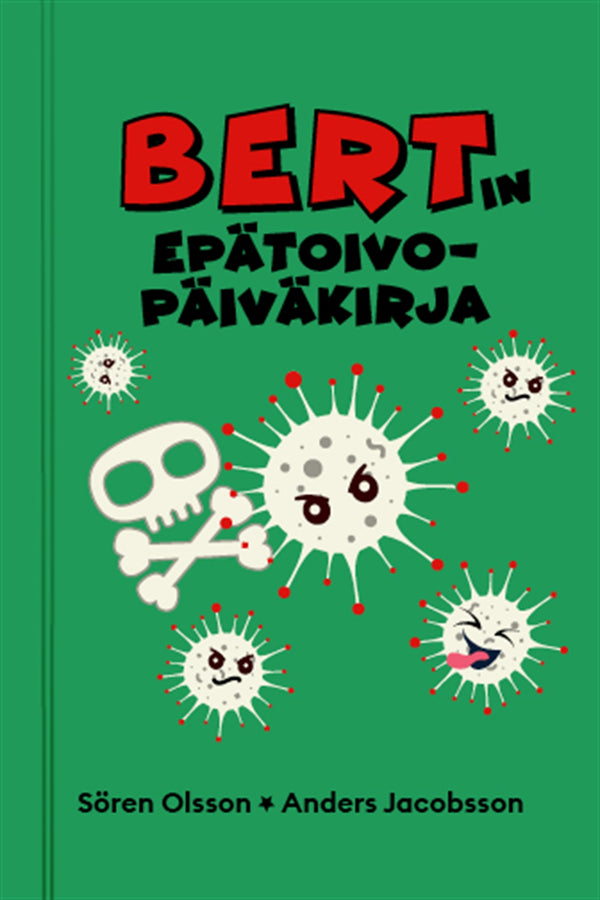 Bertin epätoivopäiväkirja – E-bok – Laddas ner-Digitala böcker-Axiell-peaceofhome.se