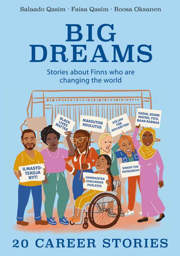 Big Dreams: Stories about Finns who are changing the world-20 career stories – E-bok – Laddas ner-Digitala böcker-Axiell-peaceofhome.se
