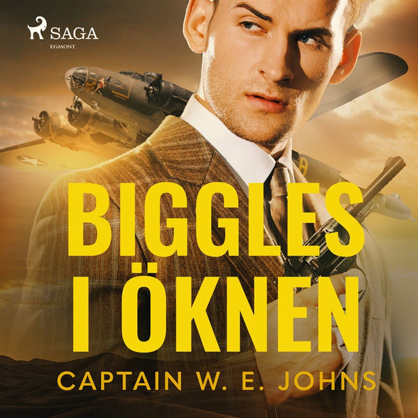 Biggles i öknen – Ljudbok – Laddas ner-Digitala böcker-Axiell-peaceofhome.se