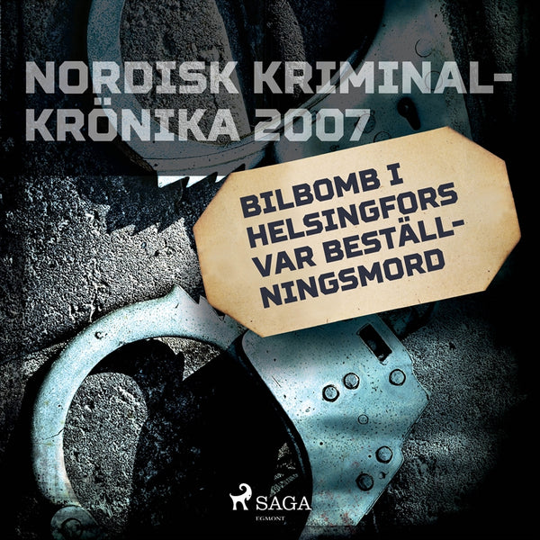 Bilbomb i Helsingfors var beställningsmord – Ljudbok – Laddas ner-Digitala böcker-Axiell-peaceofhome.se