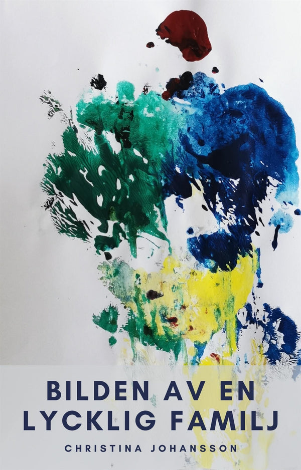 Bilden av en lycklig familj – E-bok – Laddas ner-Digitala böcker-Axiell-peaceofhome.se