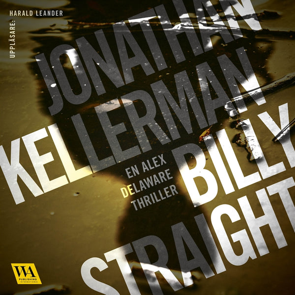 Billy Straight – Ljudbok – Laddas ner-Digitala böcker-Axiell-peaceofhome.se