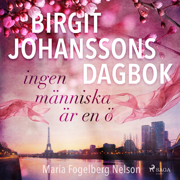 Birgit Johanssons dagbok - ingen människa är en ö – Ljudbok – Laddas ner-Digitala böcker-Axiell-peaceofhome.se