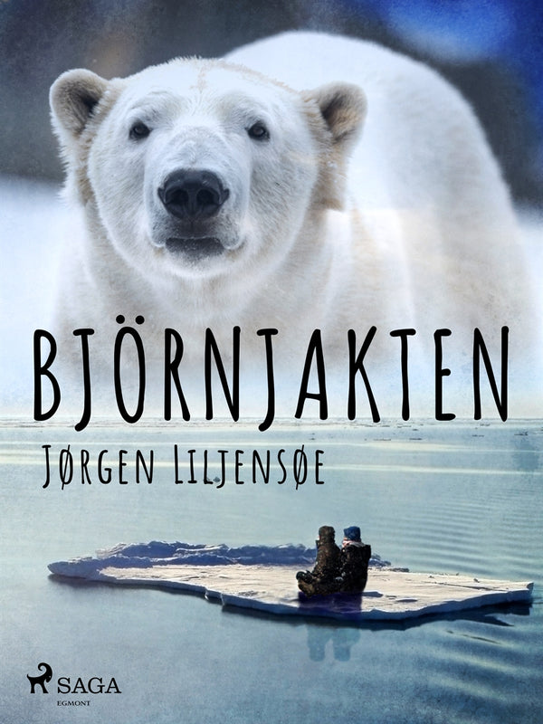 Björnjakten – E-bok – Laddas ner-Digitala böcker-Axiell-peaceofhome.se