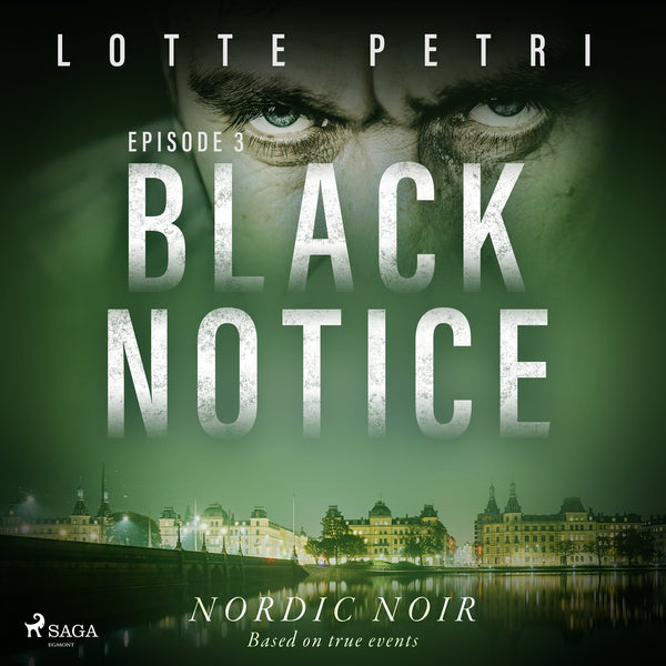 Black Notice: Episode 3-Digitala böcker-Axiell-peaceofhome.se