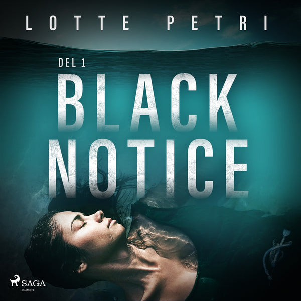 Black Notice del 1 – Ljudbok – Laddas ner-Digitala böcker-Axiell-peaceofhome.se