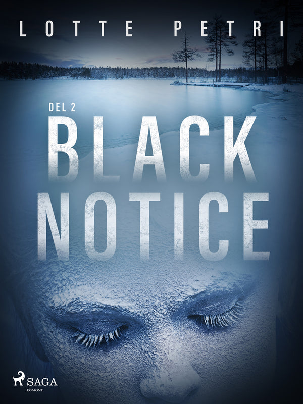 Black Notice del 2 – E-bok – Laddas ner-Digitala böcker-Axiell-peaceofhome.se
