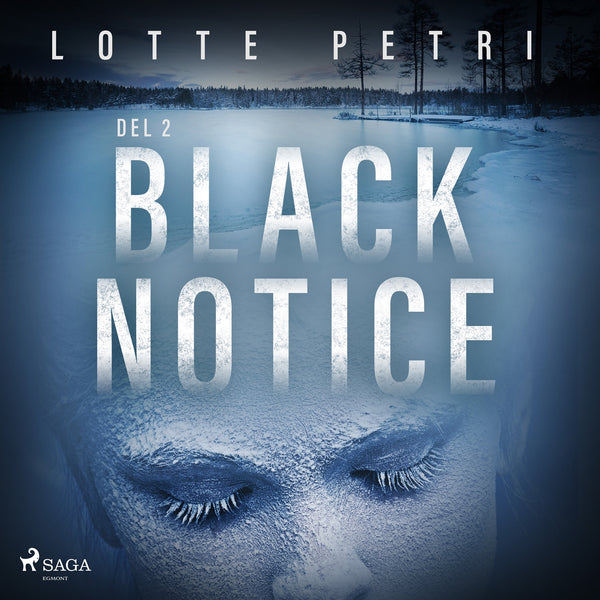 Black Notice del 2 – Ljudbok – Laddas ner-Digitala böcker-Axiell-peaceofhome.se