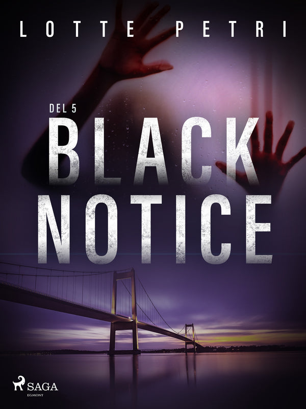 Black Notice del 5 – E-bok – Laddas ner-Digitala böcker-Axiell-peaceofhome.se