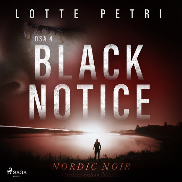 Black notice: Osa 4 – Ljudbok – Laddas ner-Digitala böcker-Axiell-peaceofhome.se