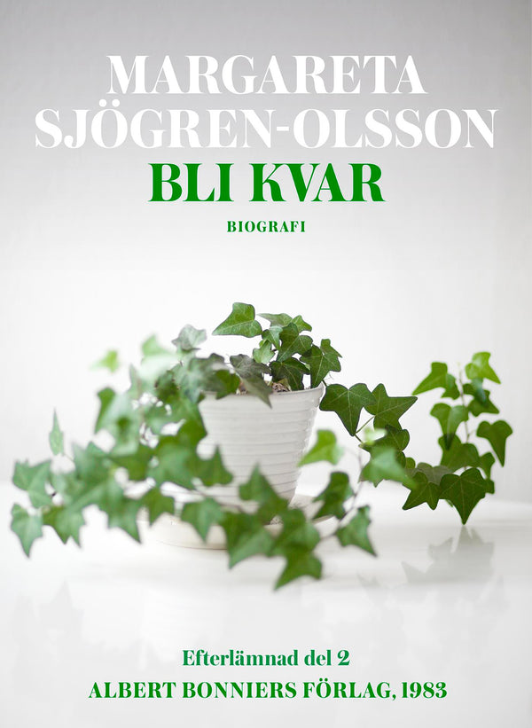 Bli kvar – E-bok – Laddas ner-Digitala böcker-Axiell-peaceofhome.se