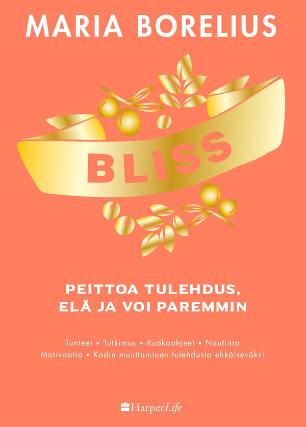 Bliss - peittoa tulehdus, elä ja voi paremmin – E-bok – Laddas ner-Digitala böcker-Axiell-peaceofhome.se