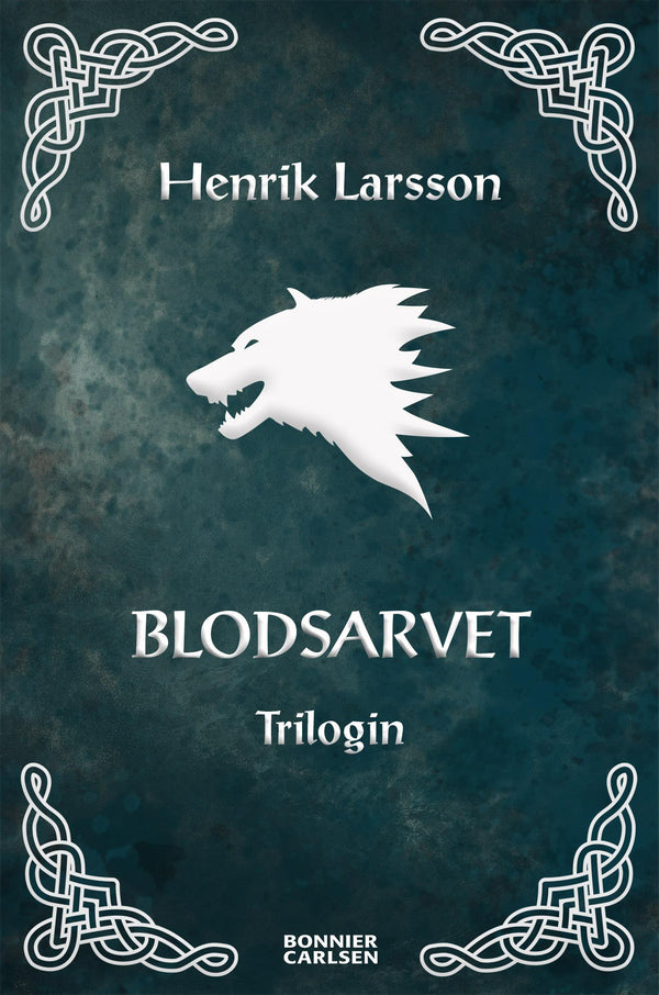 Blodsarvet - Trilogin – E-bok – Laddas ner