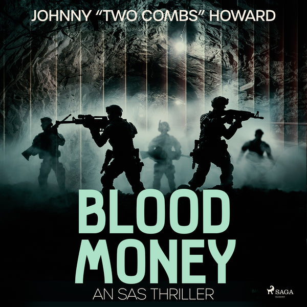 Blood Money: An SAS Thriller – Ljudbok – Laddas ner-Digitala böcker-Axiell-peaceofhome.se