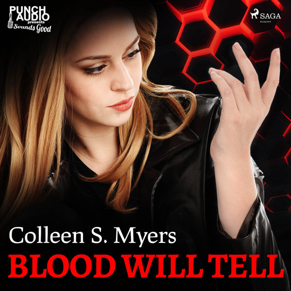 Blood Will Tell – Ljudbok – Laddas ner-Digitala böcker-Axiell-peaceofhome.se